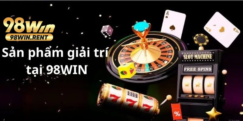 Sơ lược thông tin về nhà cái 98Win